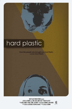 Watch Hard Plastic (2020) Online FREE