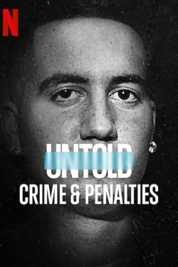 Watch Untold: Crimes & Penalties (2021) Online FREE