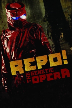 Watch Repo! The Genetic Opera (2008) Online FREE
