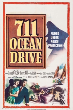 Watch 711 Ocean Drive (1950) Online FREE