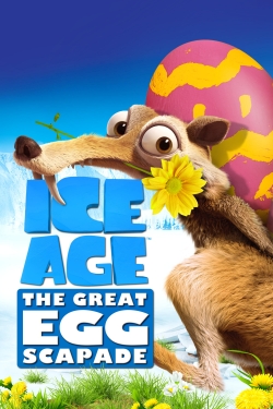 Watch Ice Age: The Great Egg-Scapade (2016) Online FREE