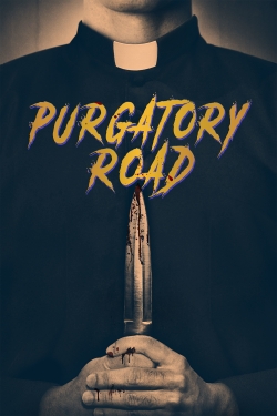 Watch Purgatory Road (2017) Online FREE