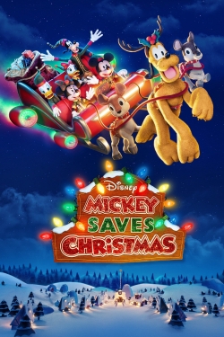 Watch Mickey Saves Christmas (2022) Online FREE