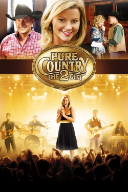 Watch Pure Country 2: The Gift (2010) Online FREE