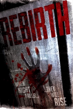 Watch Rebirth (2020) Online FREE