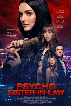 Watch Psycho Sister-In-Law (2020) Online FREE