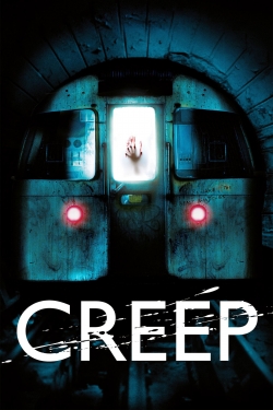 Watch Creep (2004) Online FREE