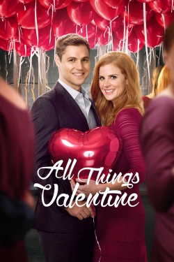 Watch All Things Valentine (2016) Online FREE