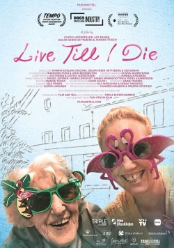 Watch Live Till I Die (2022) Online FREE