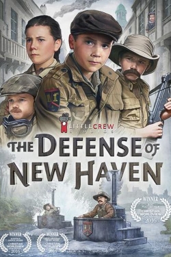 Watch The Defense of New Haven (2016) Online FREE