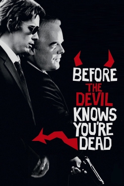 Watch Before the Devil Knows You're Dead (2007) Online FREE