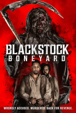 Watch Blackstock Boneyard (2021) Online FREE