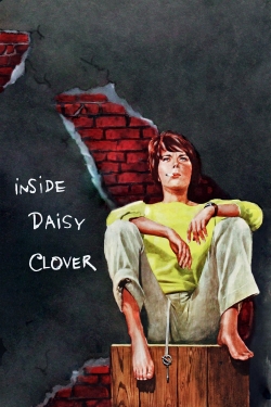 Watch Inside Daisy Clover (1966) Online FREE