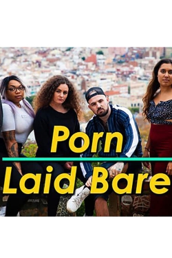 Watch BBC Porn Laid Bare (2019) Online FREE