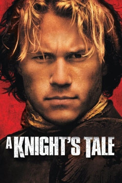Watch A Knight's Tale (2001) Online FREE