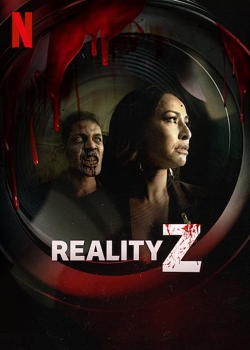 Watch Reality Z (2020) Online FREE