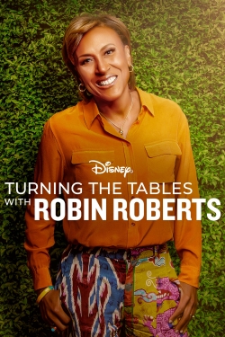 Watch Turning the Tables with Robin Roberts (2021) Online FREE