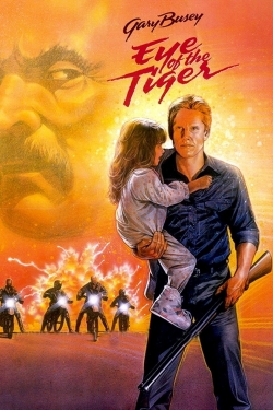Watch Eye of the Tiger (1986) Online FREE