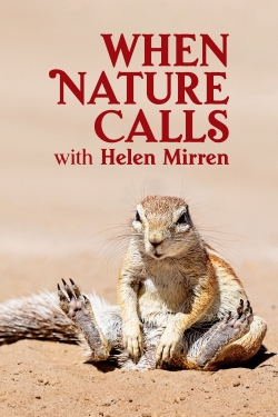 Watch When Nature Calls with Helen Mirren (2021) Online FREE