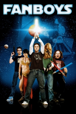 Watch Fanboys (2009) Online FREE