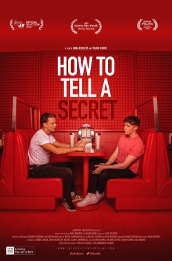 Watch How to Tell a Secret (2022) Online FREE