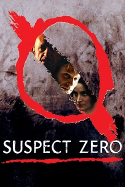 Watch Suspect Zero (2004) Online FREE