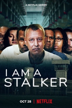 Watch I Am a Stalker (2022) Online FREE