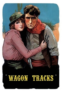 Watch Wagon Tracks (1919) Online FREE