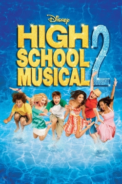 Watch High School Musical 2 (2007) Online FREE