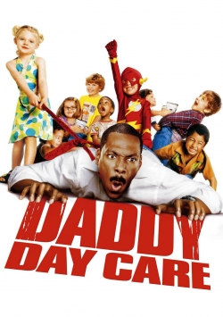 Watch Daddy Day Care (2003) Online FREE