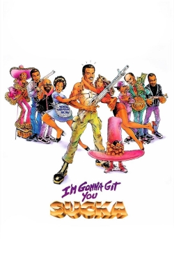 Watch I'm Gonna Git You Sucka (1988) Online FREE