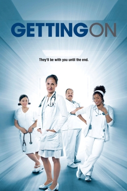 Watch Getting On (2013) Online FREE