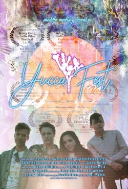 Watch Yucca Fest (2023) Online FREE