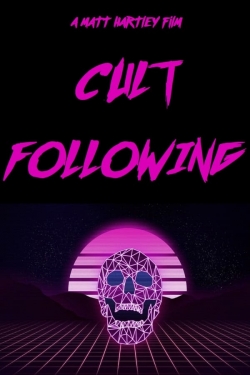Watch Cult Following (2021) Online FREE