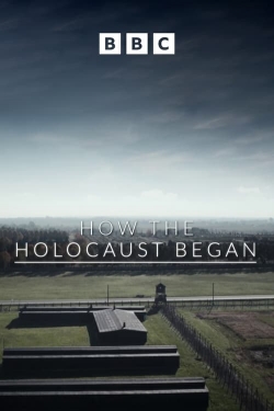 Watch How the Holocaust Began (2023) Online FREE