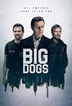 Watch Big Dogs (2018) Online FREE