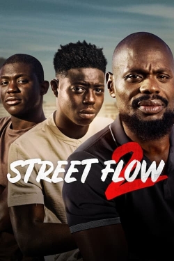 Watch Street Flow 2 (2023) Online FREE