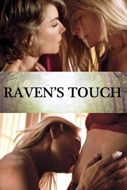 Watch Raven's Touch (2015) Online FREE