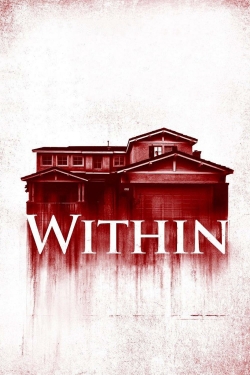 Watch Within (2016) Online FREE