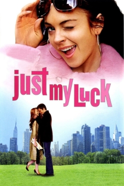 Watch Just My Luck (2006) Online FREE