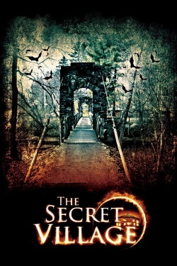 Watch The Secret Village (2013) Online FREE