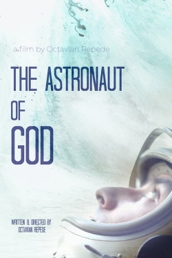 Watch The Astronaut of God (0000) Online FREE