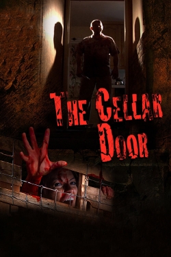 Watch The Cellar Door (2007) Online FREE