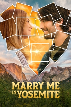 Watch Marry Me in Yosemite (2022) Online FREE