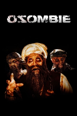 Watch Osombie (2012) Online FREE
