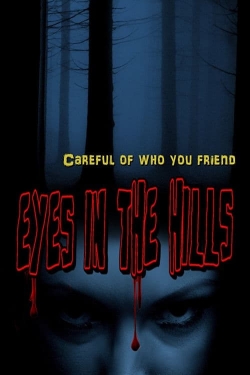 Watch Eyes In The Hills (2018) Online FREE