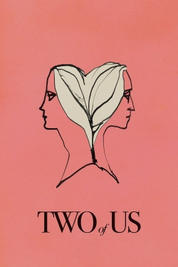 Watch Two of Us (2020) Online FREE