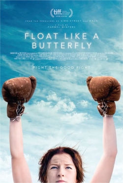 Watch Float Like a Butterfly (2019) Online FREE