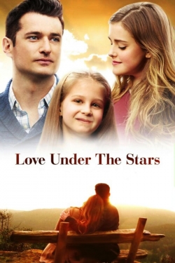 Watch Love Under the Stars (2015) Online FREE