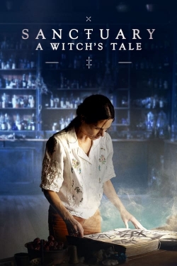 Watch Sanctuary: A Witch's Tale (2024) Online FREE